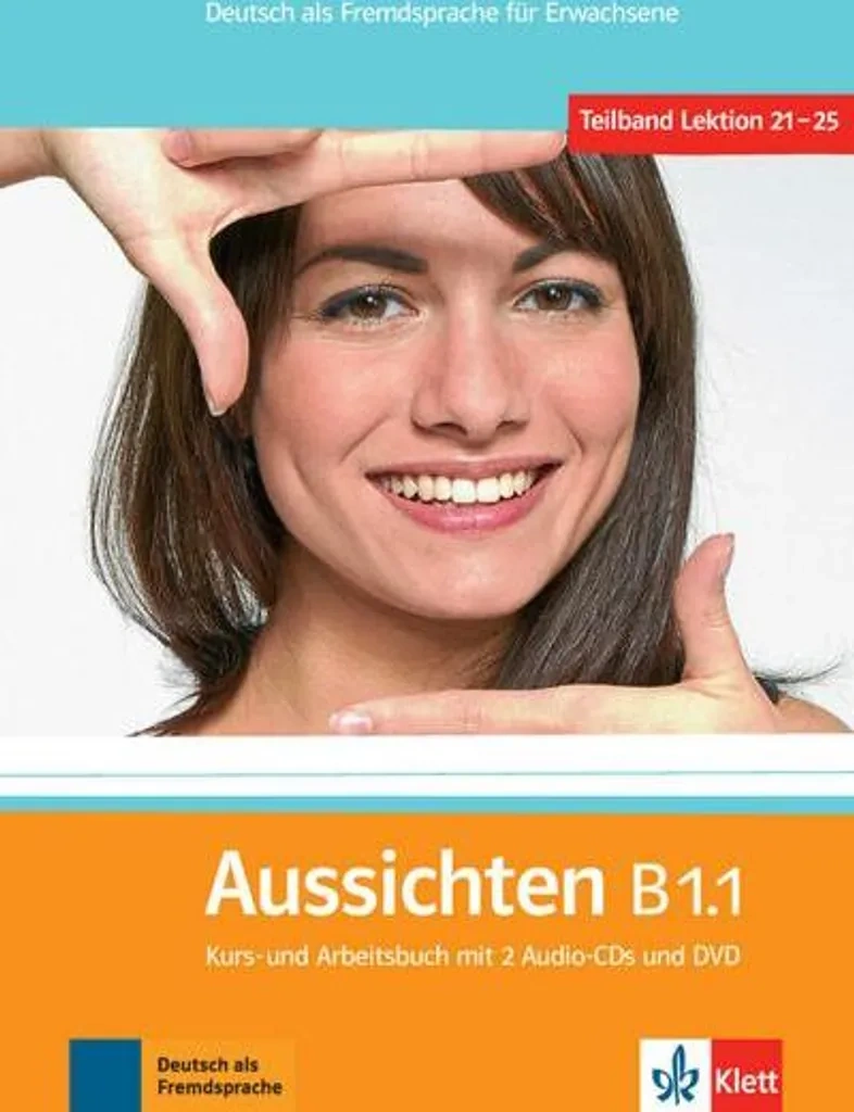 Aussichten / Kursbuch + Arbeits-/Materialienbuch mit 2 Audio-CDs und DVD B1.1