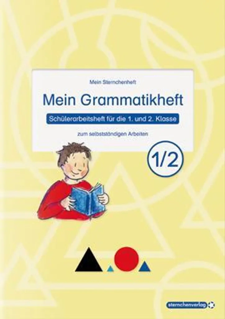 Mein Grammatikheft 1/2 – Für 1. und 2. Klasse